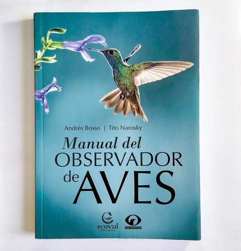 Manual Del Observador De Aves - Libro Ecoval 