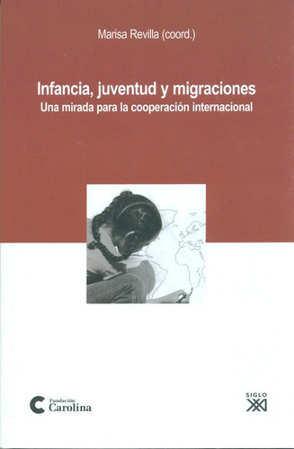 Libro Infancia Juventud Y Migraciones