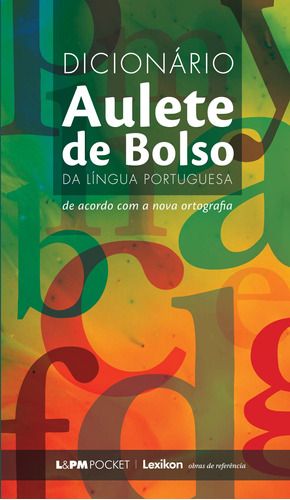 Livro Dicionário Aulete De Bolso Da Língua Portuguesa