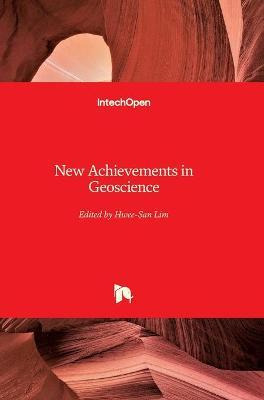Libro New Achievements In Geoscience - Hwee-san Lim