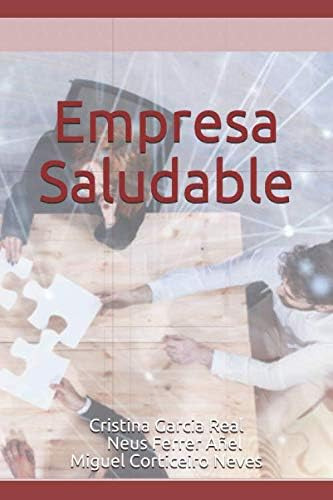 Empresa Saludable (spanish Edition), De Garcia Real, Cristina. Editorial Oem, Tapa Blanda En Español