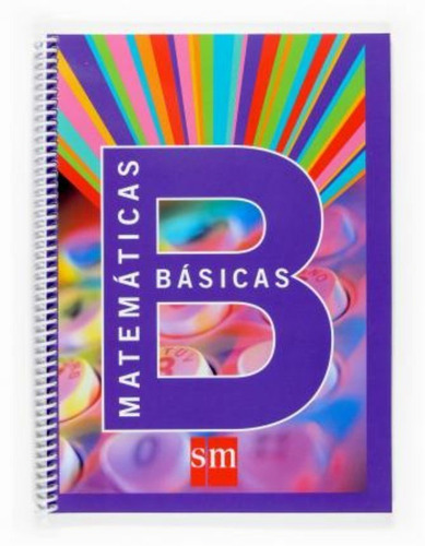 Matemáticas básicas, 1 ESO, 1 ciclo. Cuaderno, de Equipo de Educación Secundaria de Ediciones SM. Editorial EDICIONES SM, tapa blanda en español