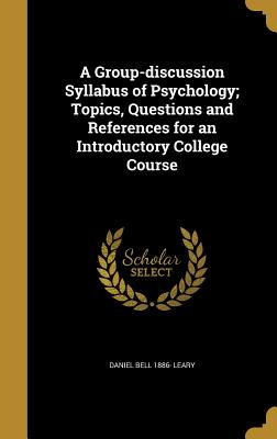 Libro A Group-discussion Syllabus Of Psychology; Topics, ...