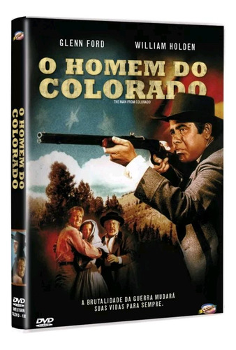 O Homem Do Colorado - Dvd - Glenn Ford - William Holden