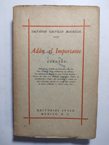 Adán , El Importante 1944 , Calvillo Madrigal 