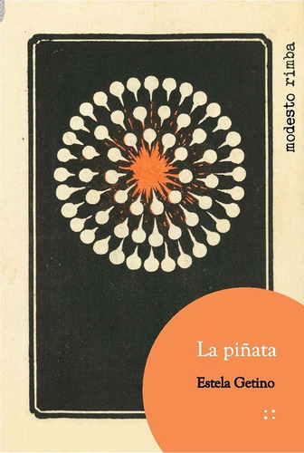 Libro: La Piñata / Estela Getino / Modesto Rimba