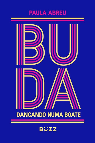 Livro Buda Dançando Numa Boate