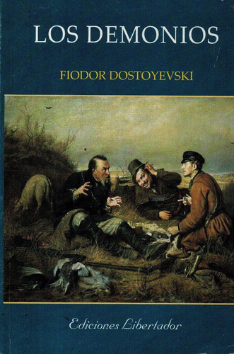 Libro: Los Demonios / Fiodor Dostoyevski