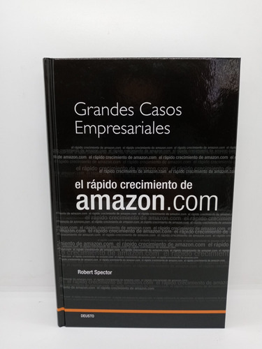 Empresa - Amazon - Grandes Casos Empresariales - Robert S. 