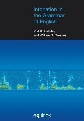 Libro Intonation In The Grammar Of English - M. A. K. Hal...