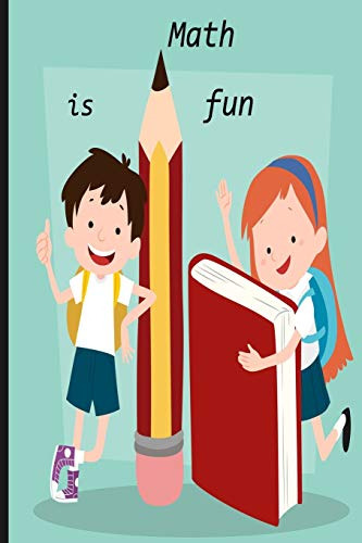 Math Is Fun: Mathemathics Is The Best Course Ever (en Inglés