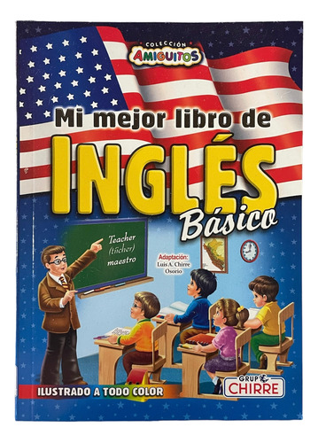 Libro De Inglés Básico Ilustrado Original (grupo Chirre)