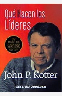 Libro Qué Hacen Los Líderes De John P Kotter Ed: 1
