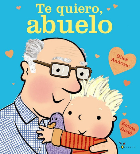 Te Quiero, Abuelo, De Andreae, Giles. Editorial Bruño, Tapa Dura En Español