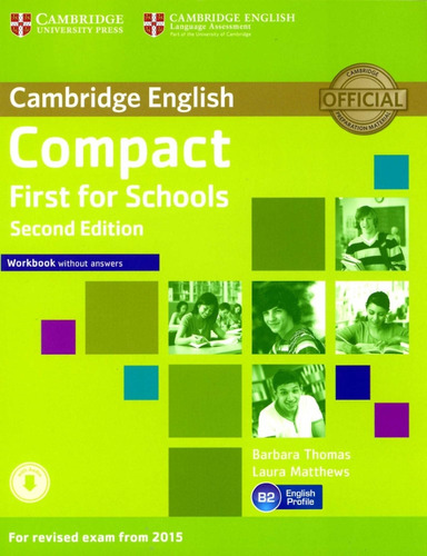 Compact First For Schools 2/ed Wbk N/key@audio  - Thomas Bar