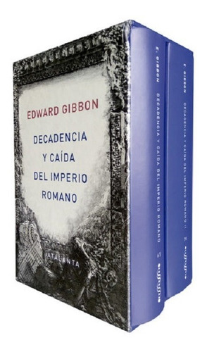 Decadencia Y Caida Del Imperio Romano - Gibbon - Atalanta