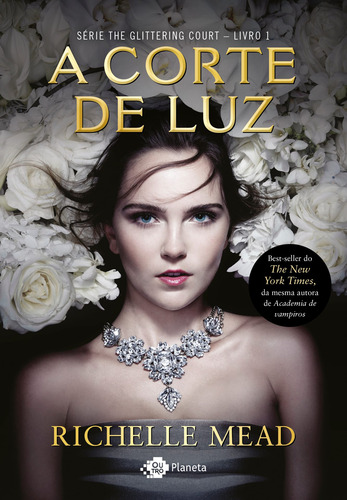 A corte de luz, de Mead, Richelle. Editorial Editora Planeta do Brasil Ltda., capa mole em português, 2017