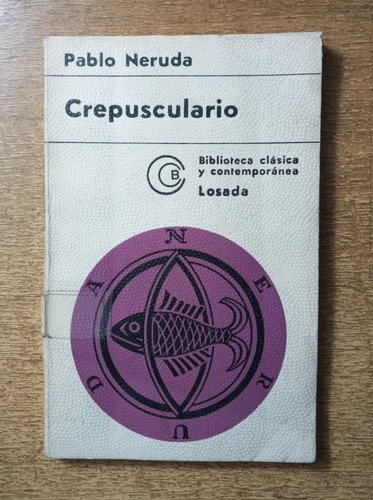 Crepusculario / Pablo Neruda