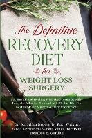 Libro The Definitive Recovery Diet For Weight Loss Surger...