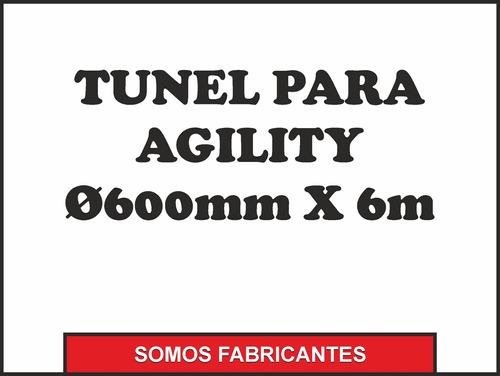 Tunel Para Agility Ø600mm X 6m