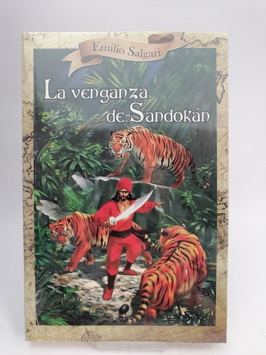 La Venganza De Sandokan , Libro Nuevo, Emilio Salgari
