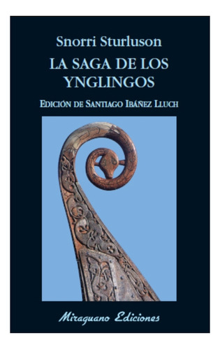 Imagen 1 de 1 de Saga De Los Ynglingos,la - Sturluson,snorri