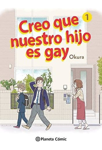 Creo Que Nuestro Hijo Es Gay N 01 - Okura