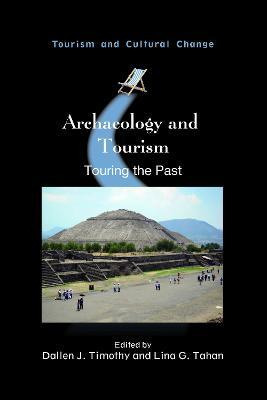 Libro Archaeology And Tourism : Touring The Past - Dallen...
