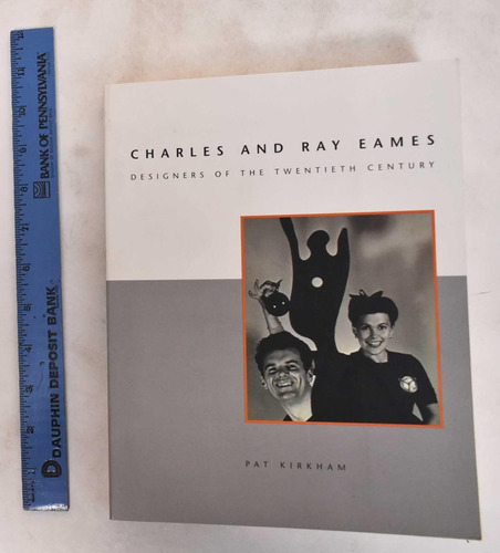 Libro: Charles And Ray Eames: Designers Of The Twentieth Cen