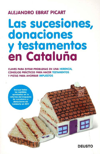 Libro Las Sucesiones, Donaciones Y Testamentos En Cataluña D