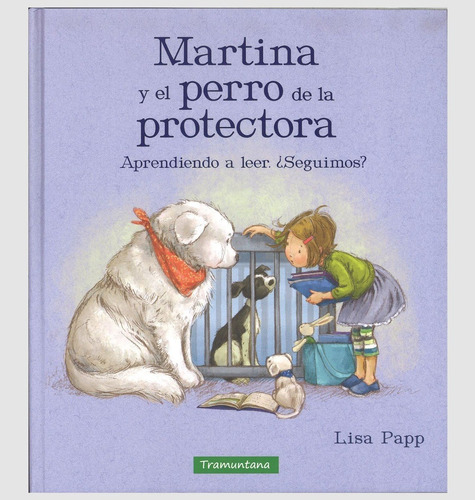 Martina Y El Perro De La Protectora (t.d)