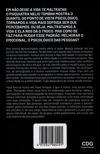 Livro Não Deixe A Vida Te Maltratar - A Busca Da Felicidade, De Dr. Nelio Tombini, Editora Cdg, 2024
