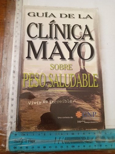Clínica Mayo Sobre Peso Saludable Gnp 