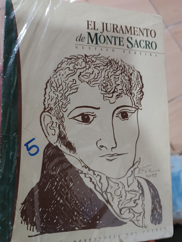 El Juramento De Montes Sacro Simon Bolivar Gustavo Perreira