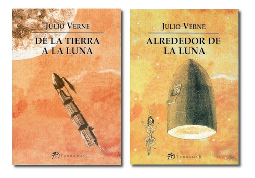 De La Tierra A La Luna + Alrededor De La Luna - Julio Verne