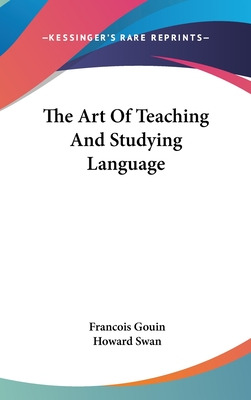 Libro The Art Of Teaching And Studying Language - Gouin, ...