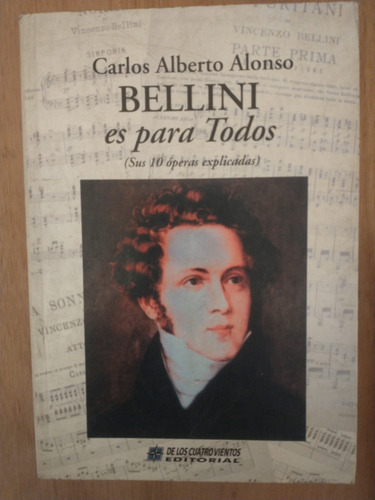 Bellini Es Para Todos - Carlos Alberto Alonso