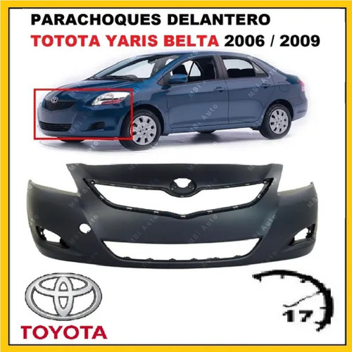Parachoques Delantero Toyota Yaris Belta 2007 / 2009