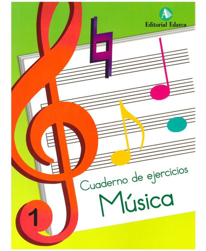 Musica Cuaderno De Ejercicios. Vols. 1-12 (completo), De Marta Figuls Altes. Serie Cuaderno De Ejercicios, Vol. 1-12. Editorial Edarca Editorial, Tapa Blanda, Edición Primera Edición En Español, 2011