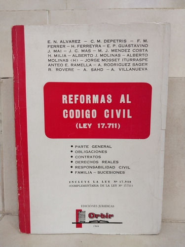 Reformas Código Civil Ley 17711. Iturraspe Ferrer Molinas