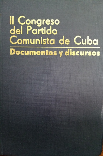 2do Congreso Del Partido Comunista De Cuba A3161 