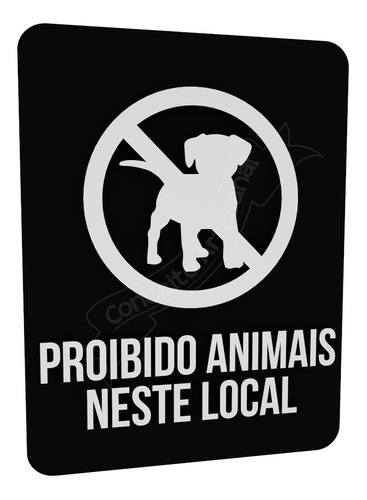 Placa Informativa Proibido Animais Neste Local Preto