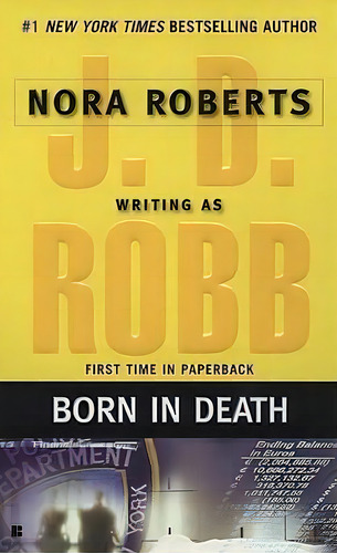 Born In Death, De J D Robb. Editorial Penguin Putnam Inc, Tapa Blanda En Inglés