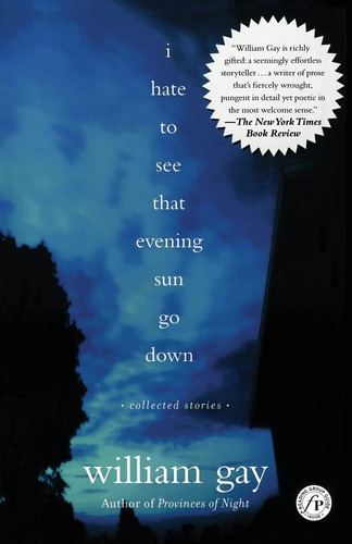 Libro: Libro: I Hate To See That Evening Sun Go Down: Sto
