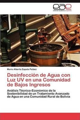 Desinfeccion De Agua Con Luz Uv En Una Comunidad De Bajos...