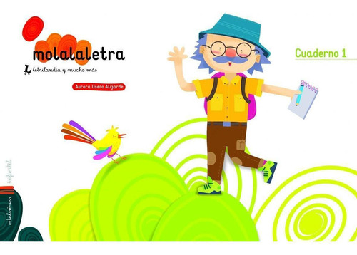 Libro: Mola La Letra Nivel 1 3 Años. Vv.aa. Edelvives