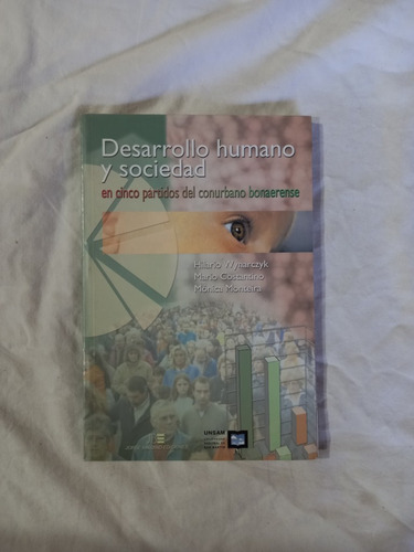 Desarrollo Humano Y Sociedad En 5 Partidos Del Conurbano