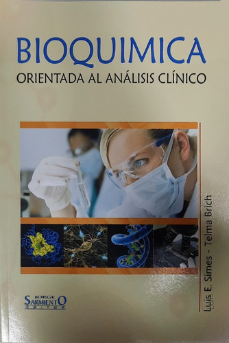 Simes Bioquímica Orientada Al Análisis Clínico Barceló Nuevo
