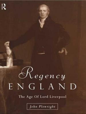 Libro Regency England: The Age Of Lord Liverpool - Plowri...