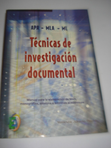 Técnicas De Investigación Documental - Yolanda Jurado Rojas